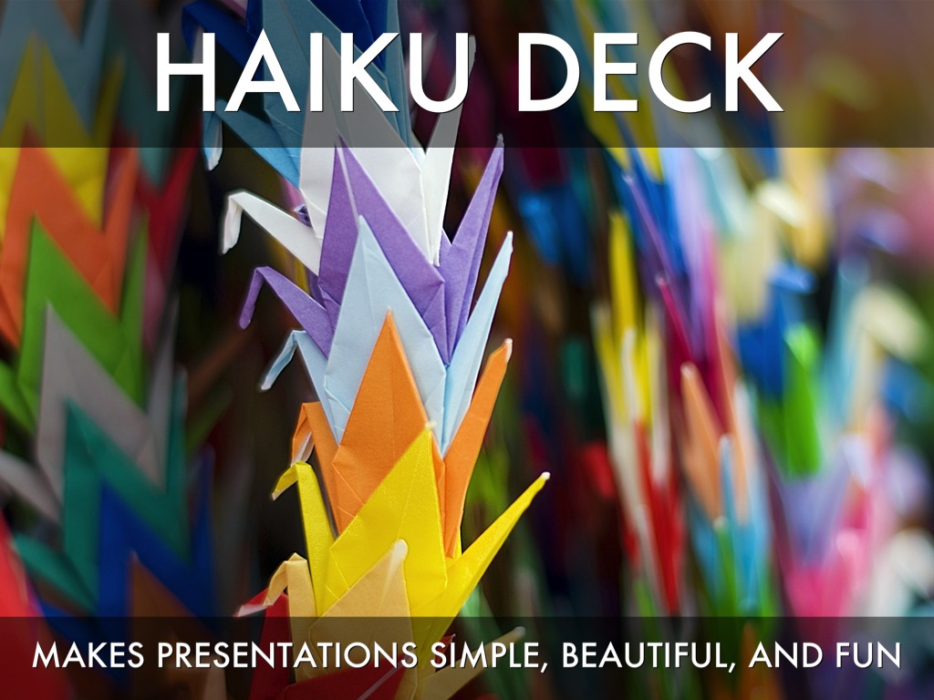 What Is Haiku Deck?