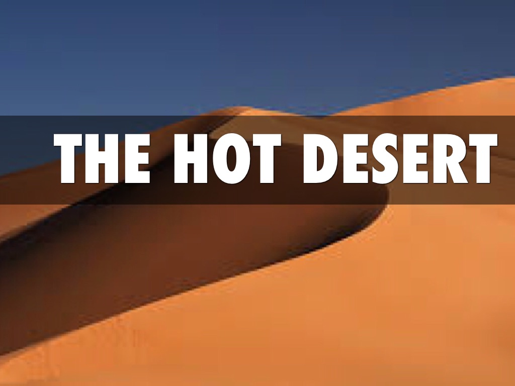 The Desert