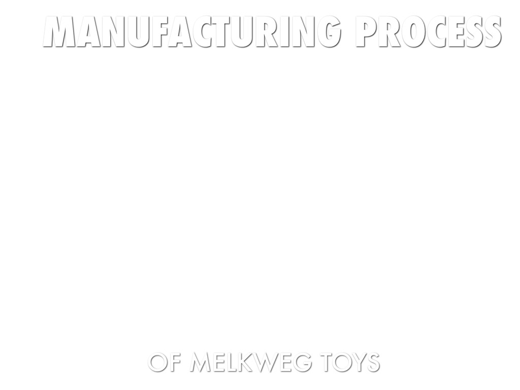 Making Of Melkweg Toys