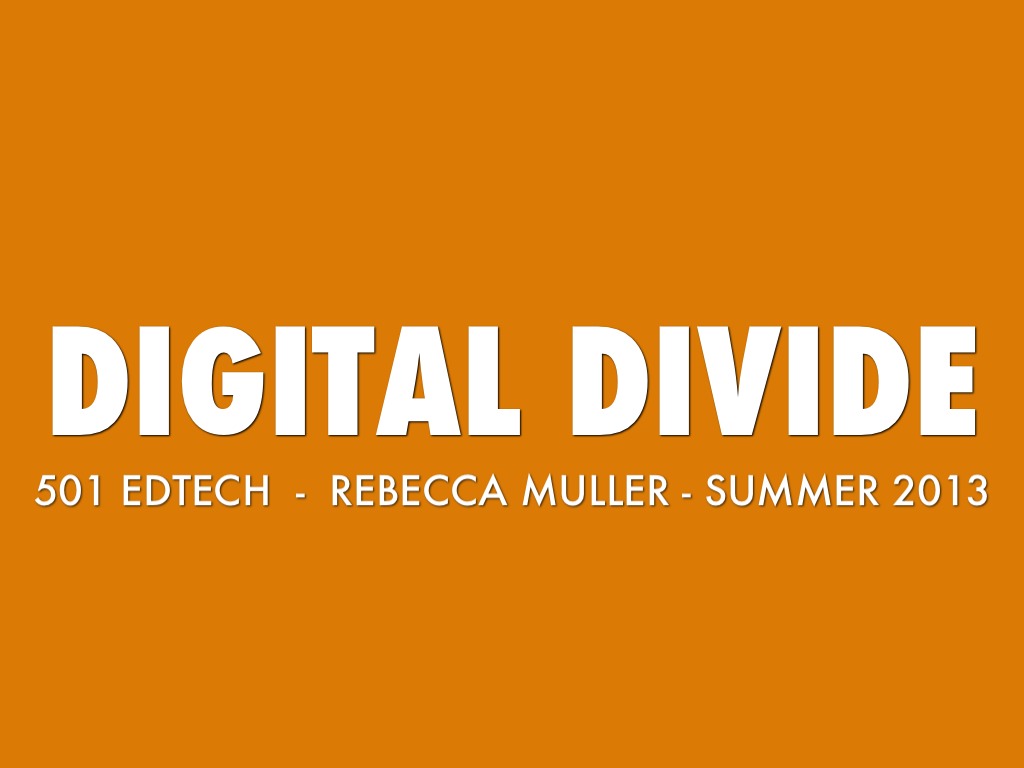 Digital Divide