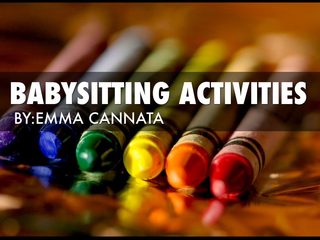 Babysitting Activities