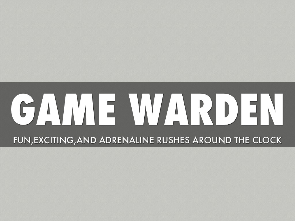 Game Warden