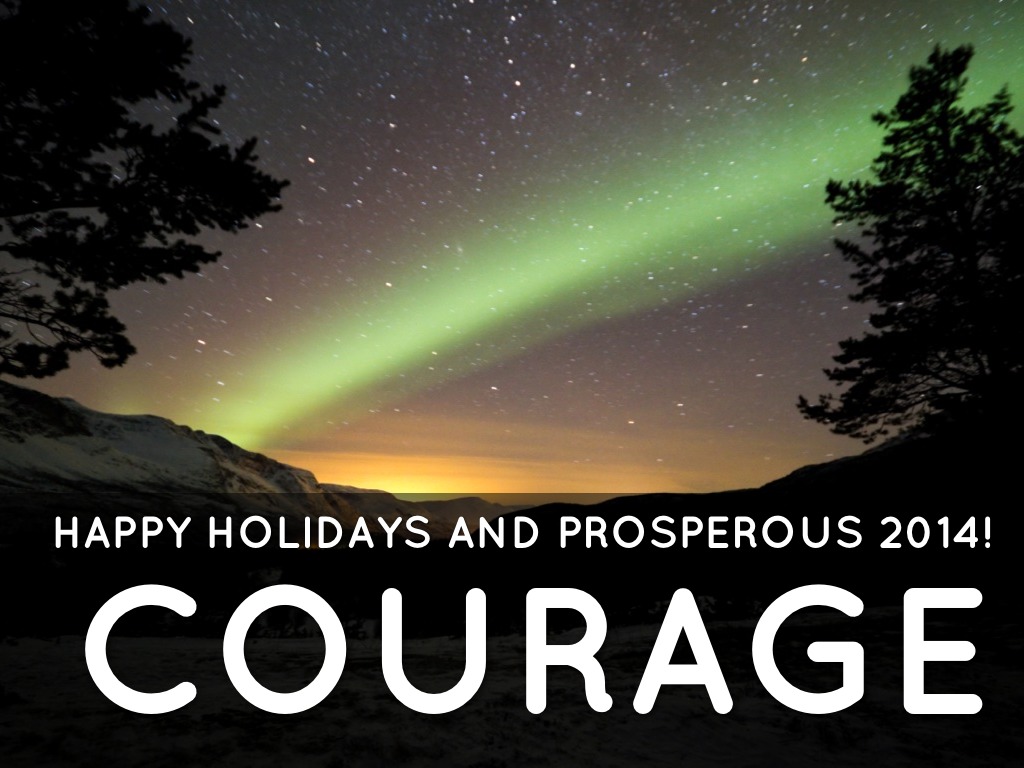 Courage