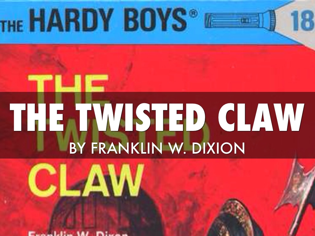 The Twisted Claw