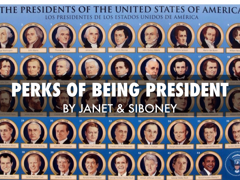 Perks Of Being President 
