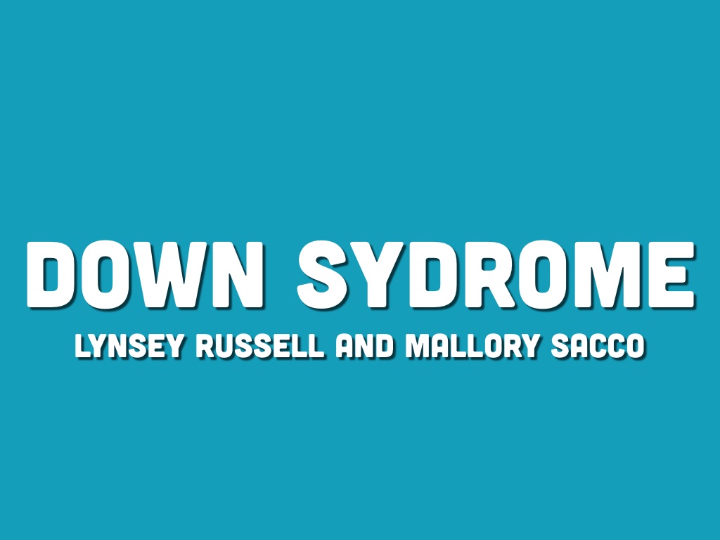 Down Syndrome 