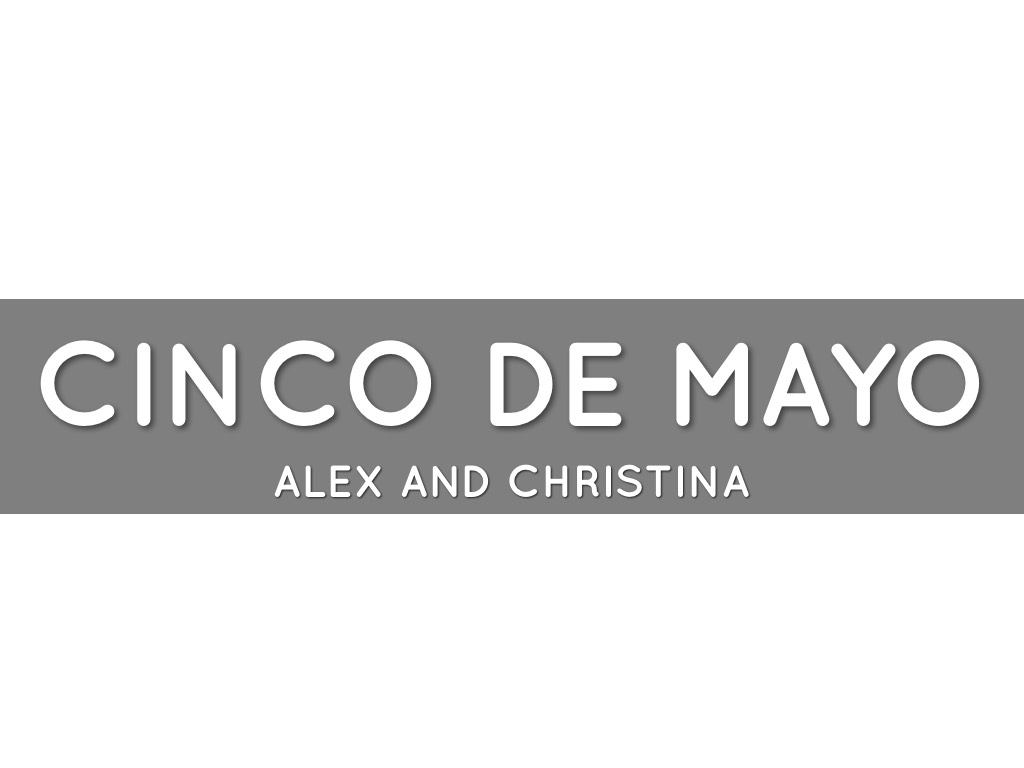 Cinco De Mayo