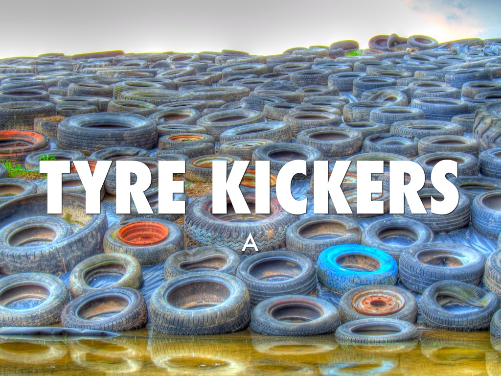 Turning Tyre Kickers Into Customers by Philip Henderson