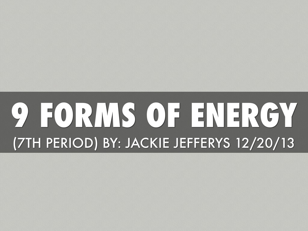 Forms of Energy