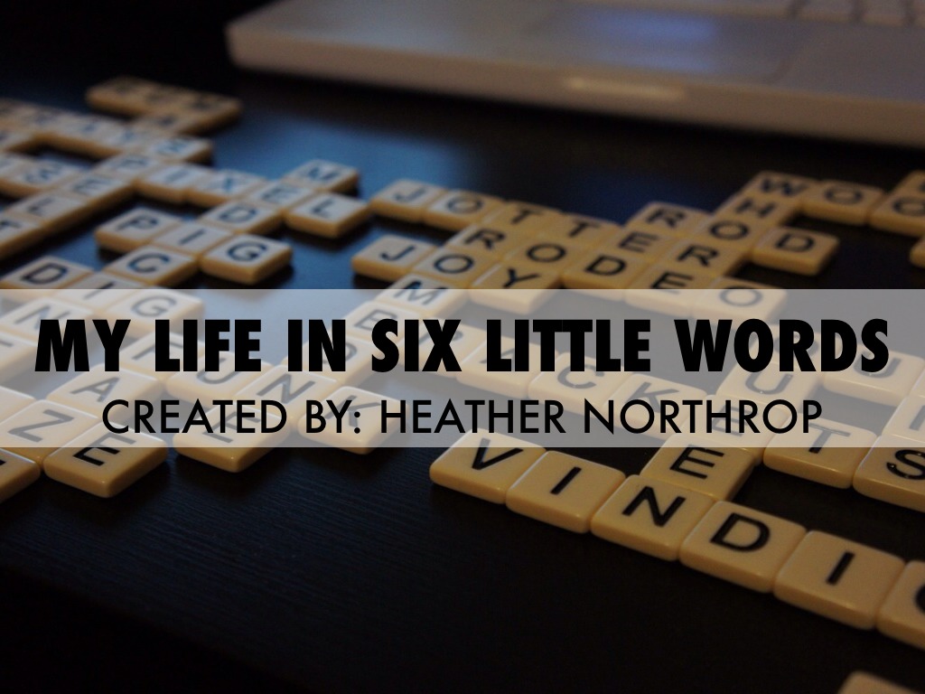 Six Little Words