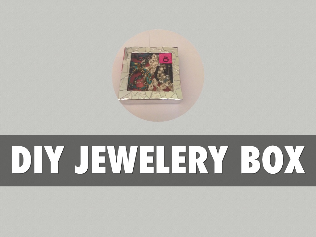 DIY jewellery box