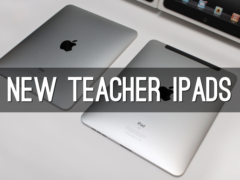 New Teacher iPads