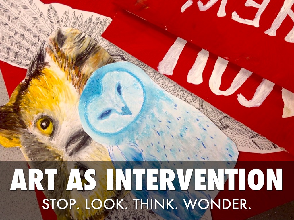 Art as Intervention by robyn_zellar