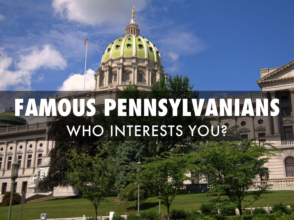 Famous Pennsylvanians by Meaghan Sabatini