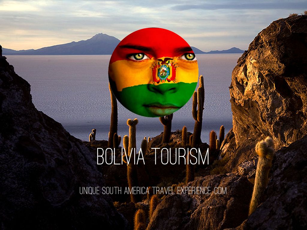 Bolivia Tourism