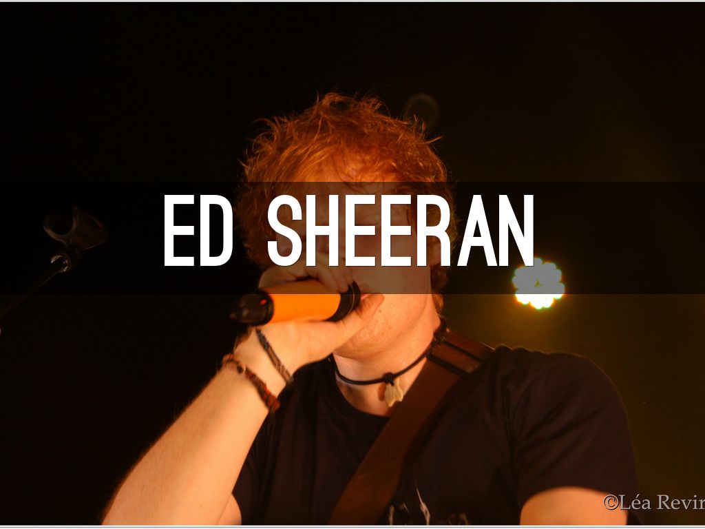 ed Sheeran