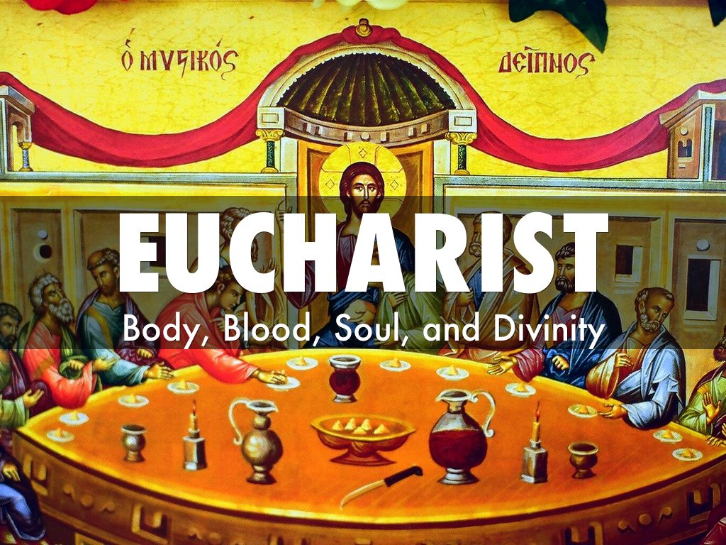 Eucharist