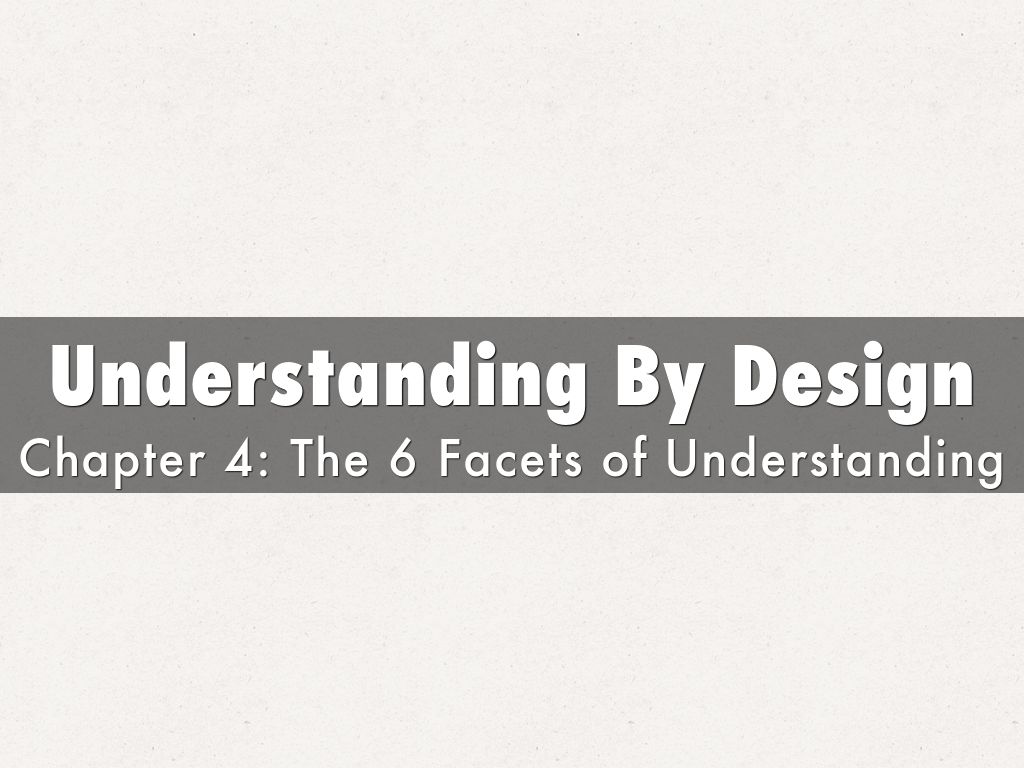 Understanding By Design