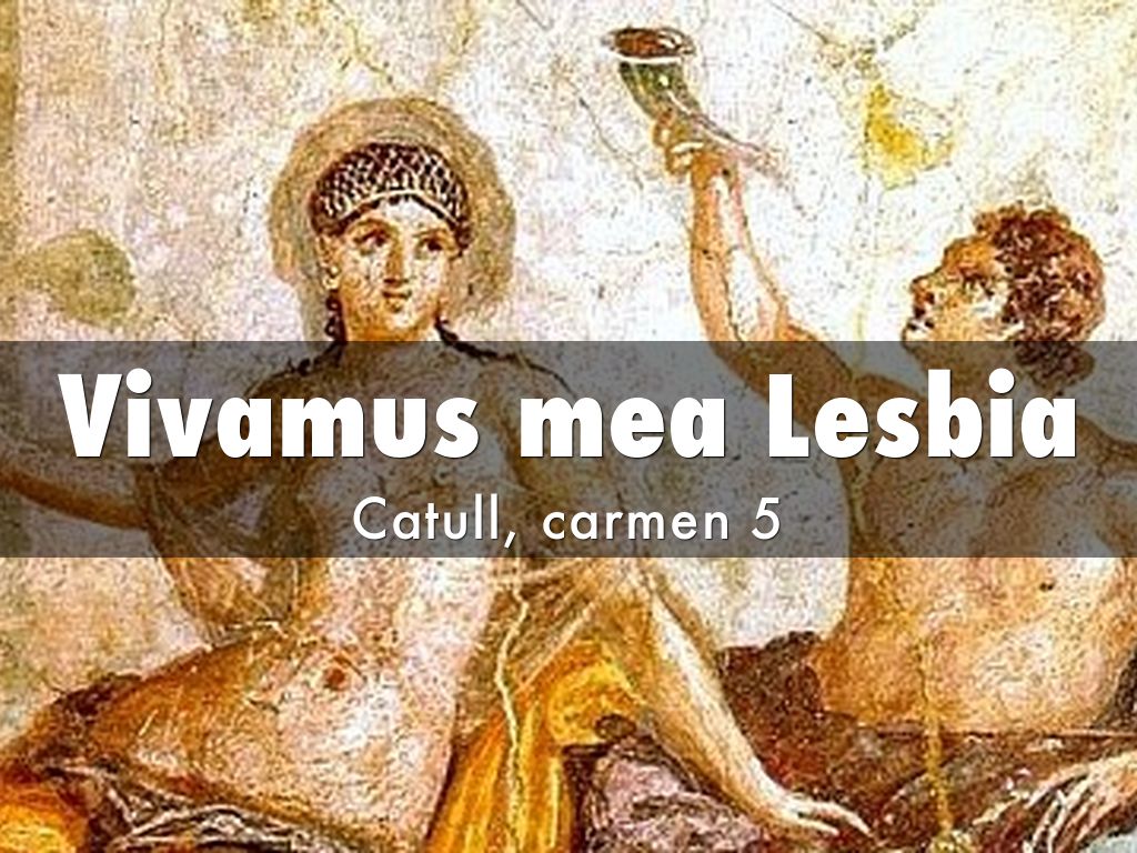 Vivamus Mea Lesbia Atque Amemus Analisi