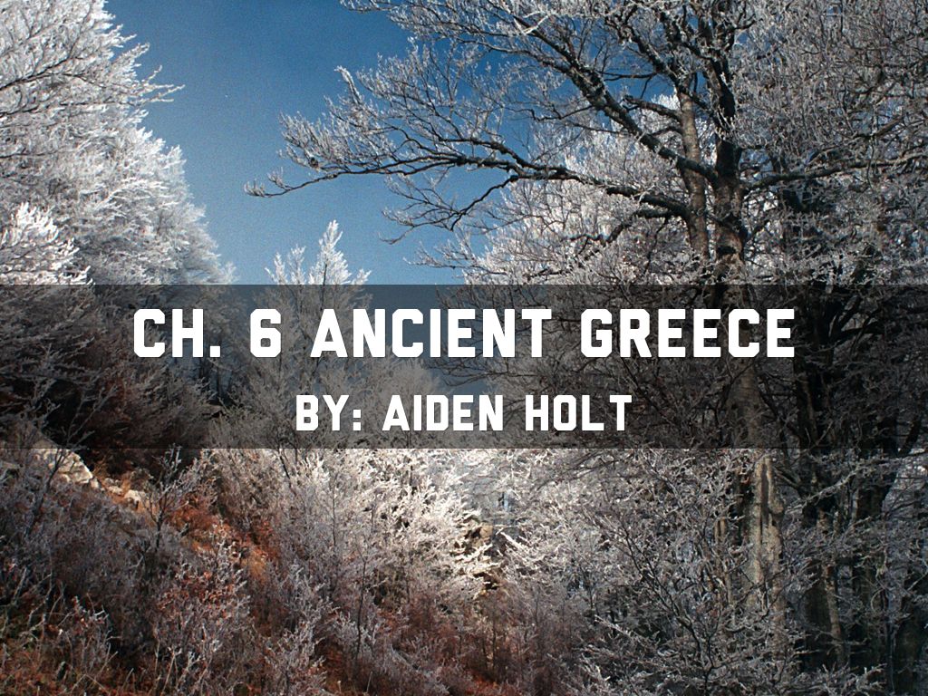 Ch. 6 Ancient Greece