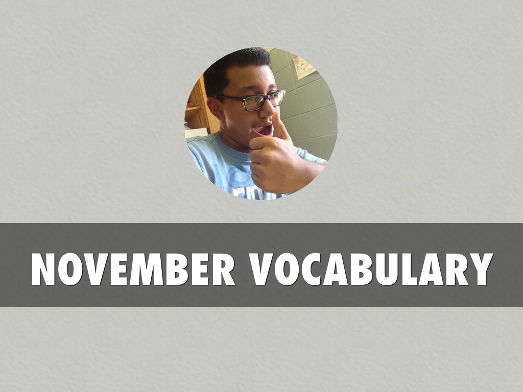 November Vocabulary Test
