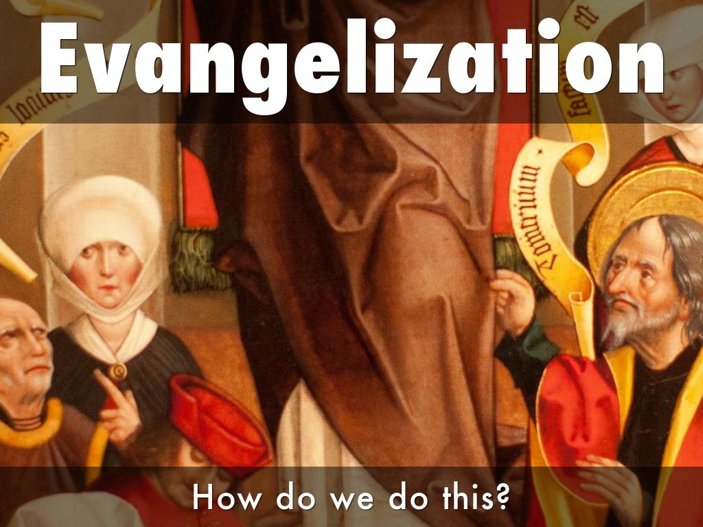 Evangelization