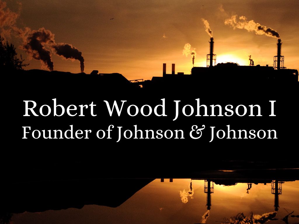 Robert Wood Johnson I
