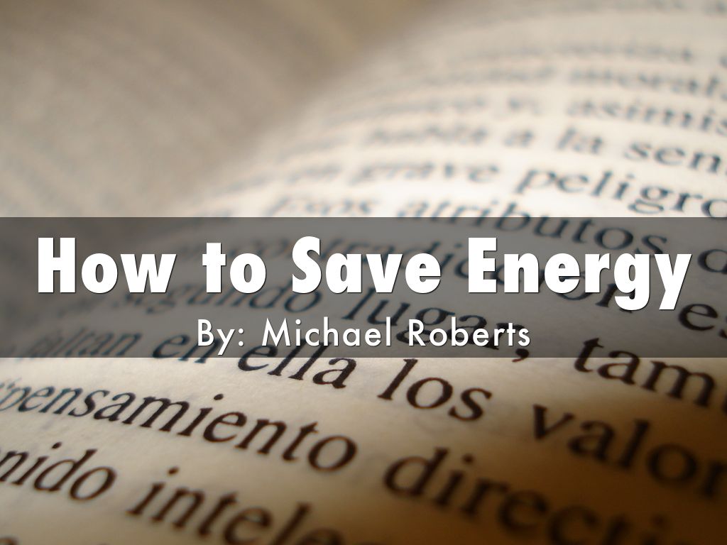 How to Save Energy