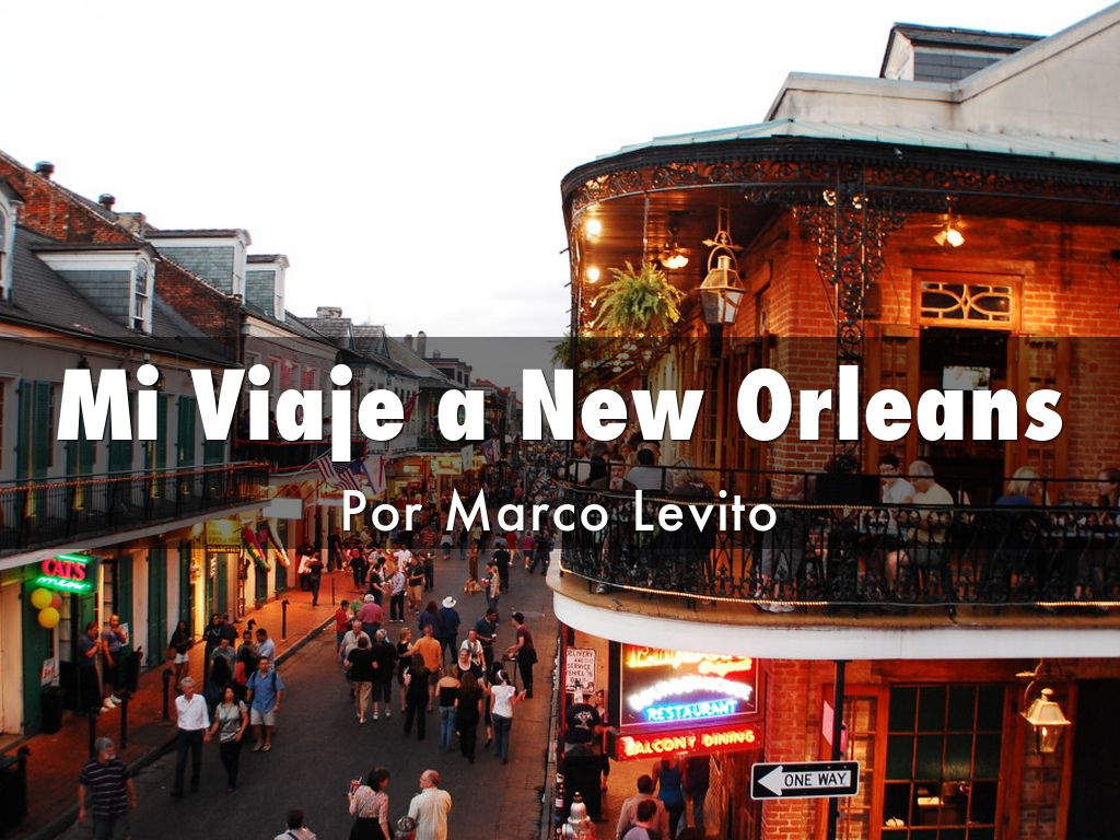 Mi Viaje a New Orleans