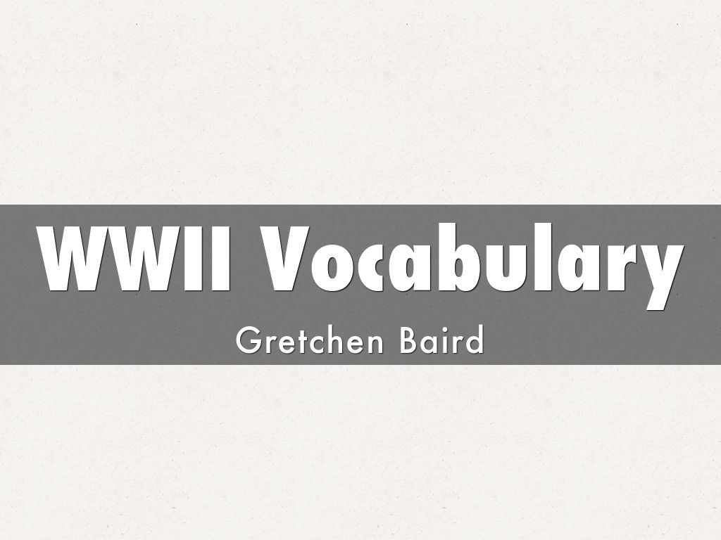 WWII Vocabulary