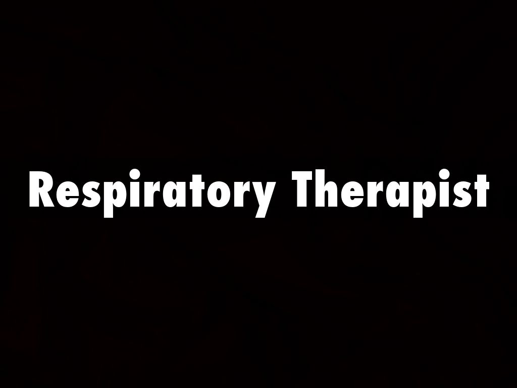 Respiratory Therapist