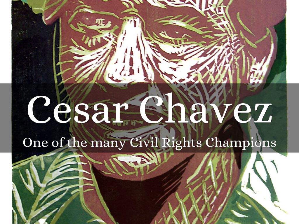 Cesar Chavez