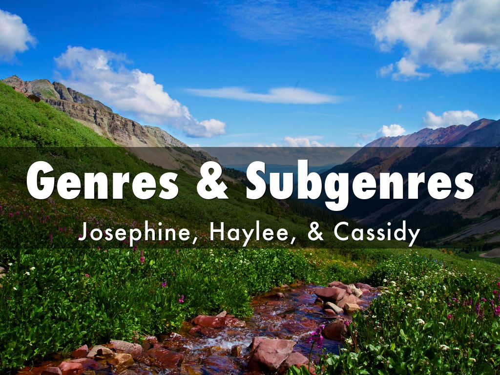 Genres & Subgenres
