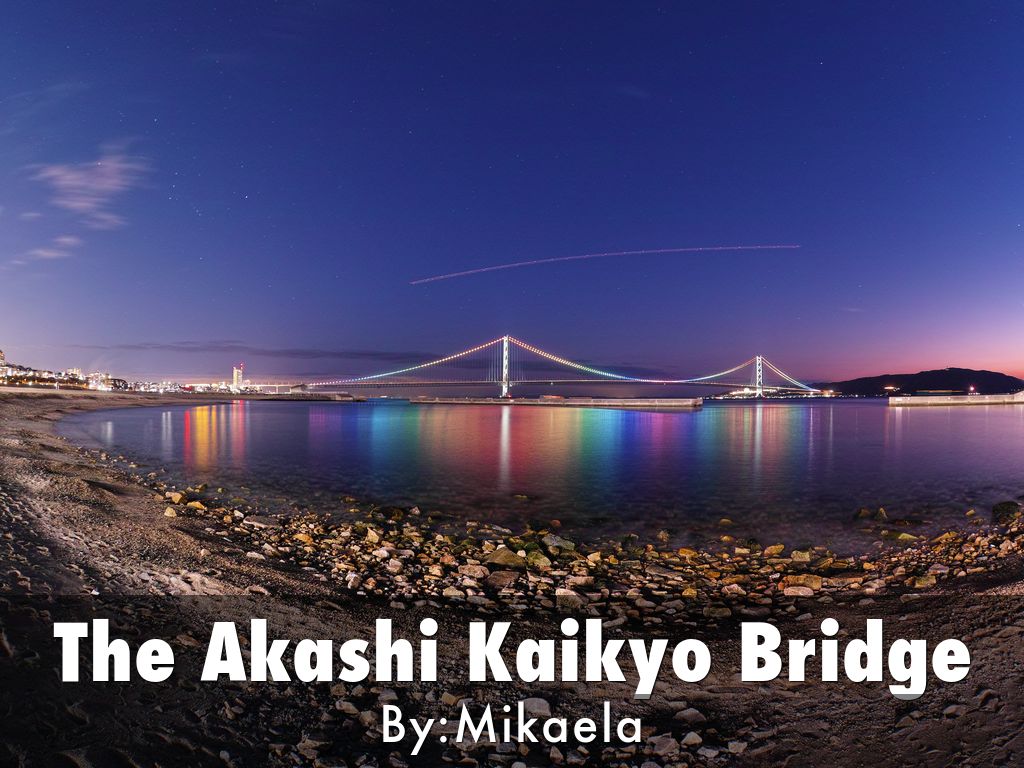 The Akashi Kaikyo Bridge