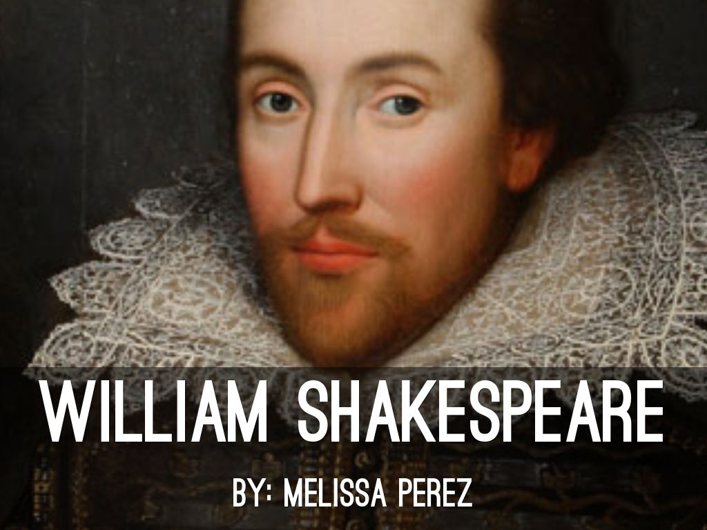 WILLIAM Shakespeare