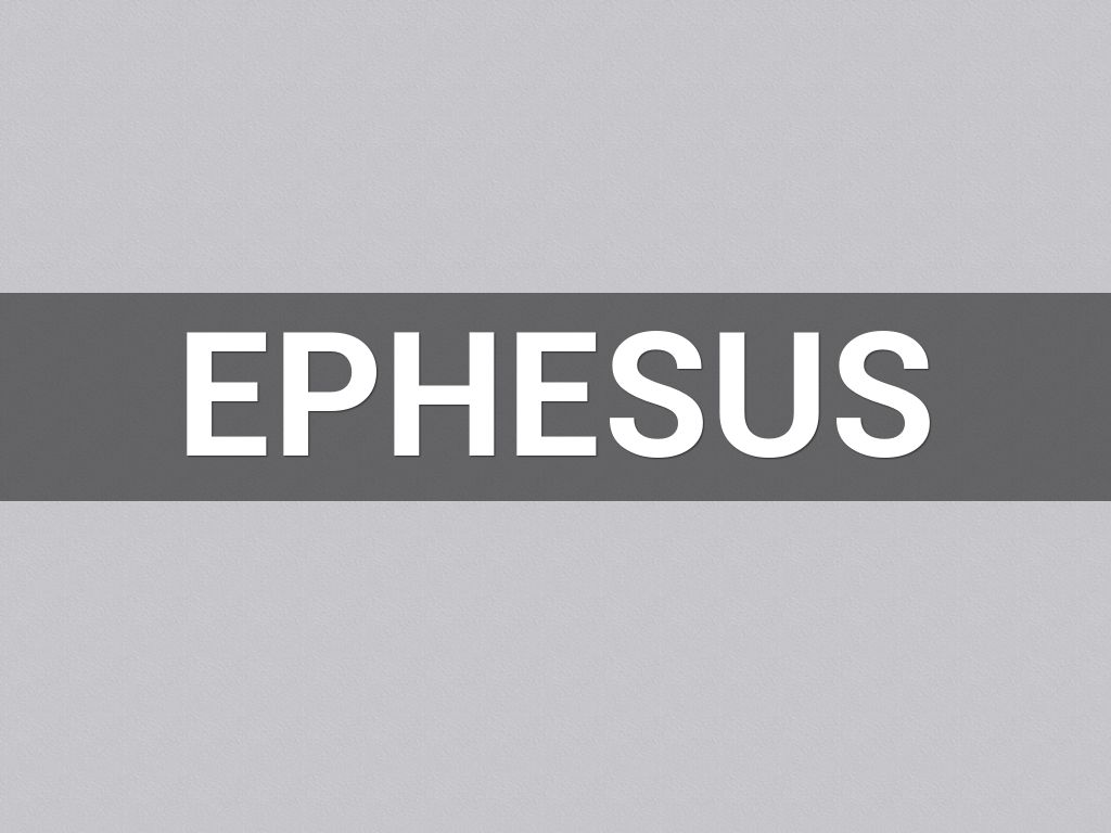 Copy of Ephesus