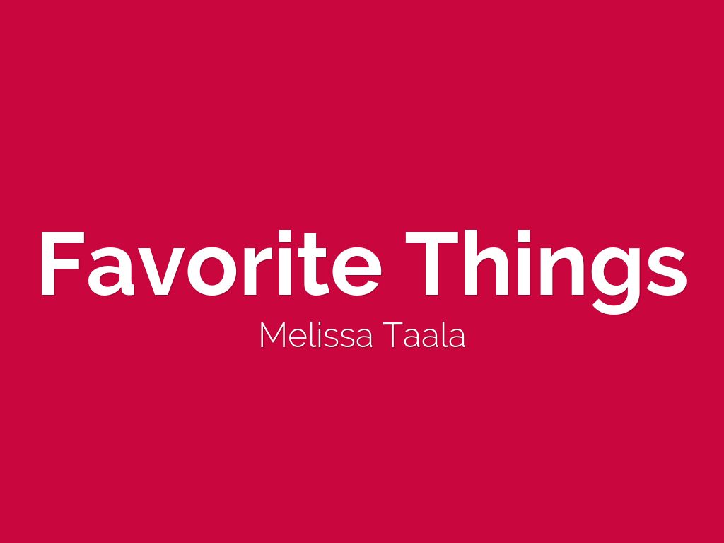 Favorite Things