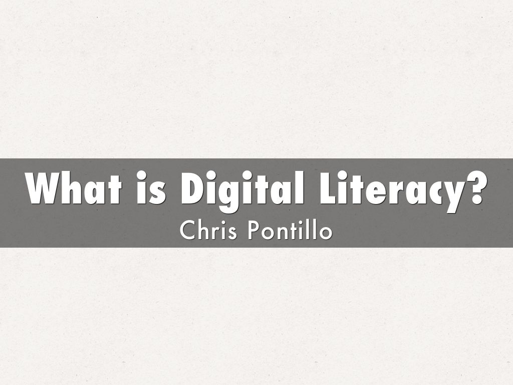 What is Digital Literacy?