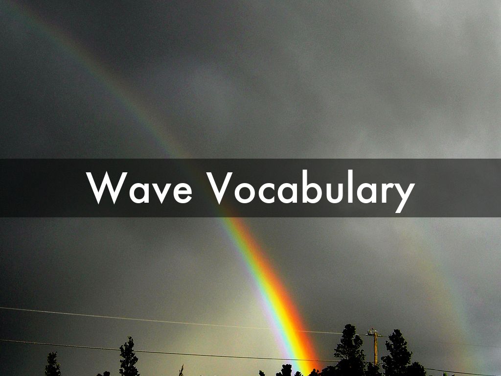 Wave Vocabulary