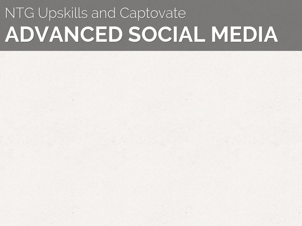 Advanced Social Media