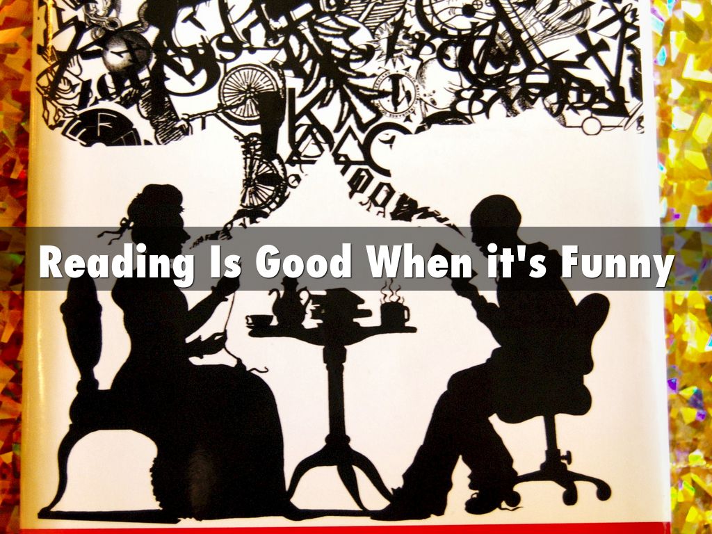 Reading Is Good When it's Funny