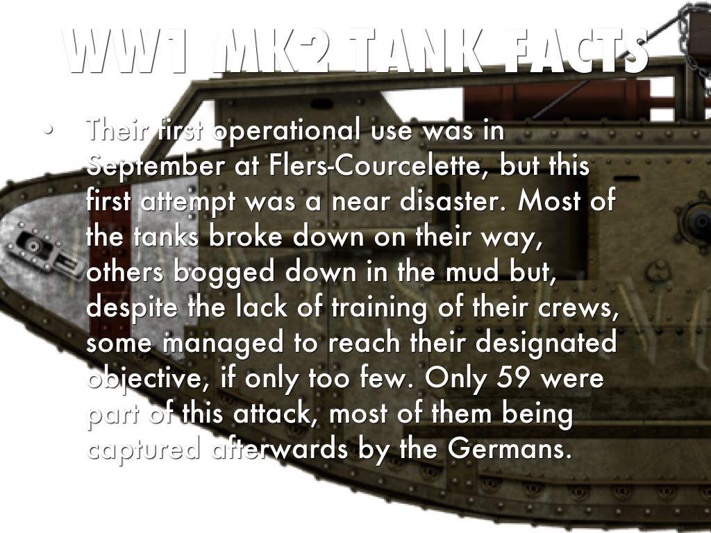 History Ww1 Tanks by Sacha Williams