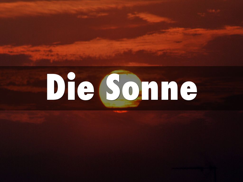 Die Sonne