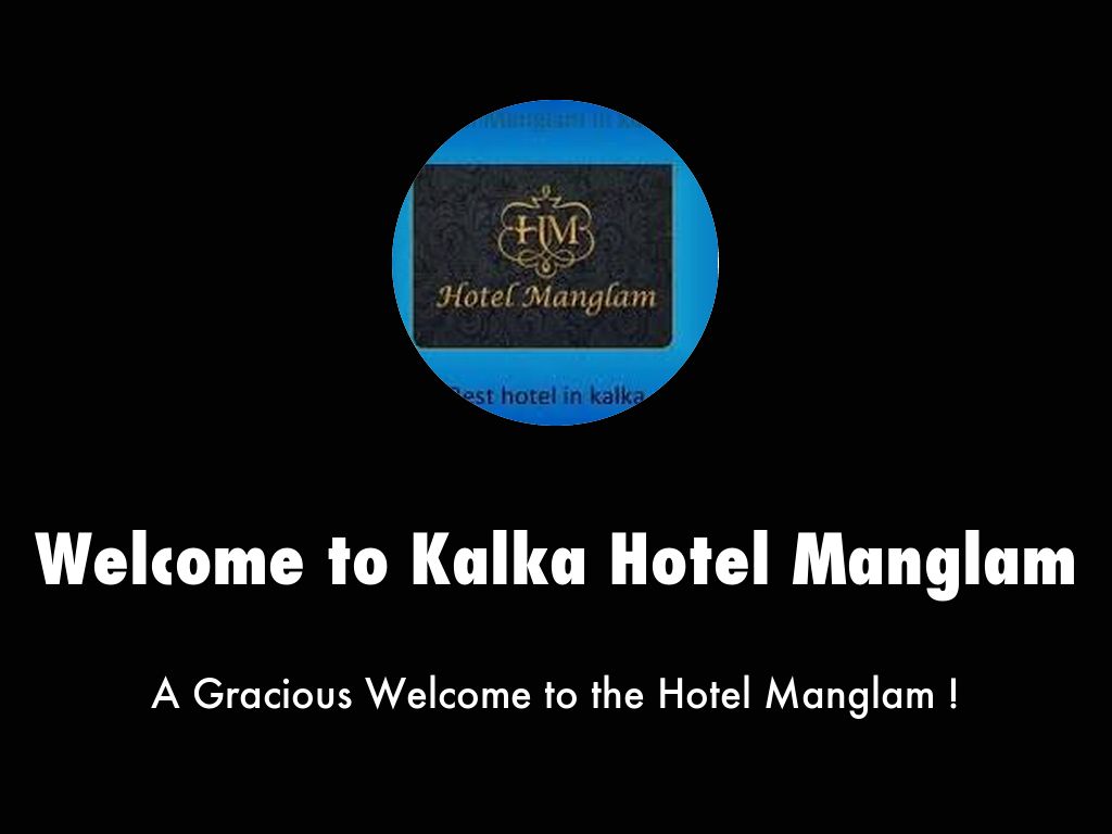 Hotel Manglam Kalka | Hotel in Kalka