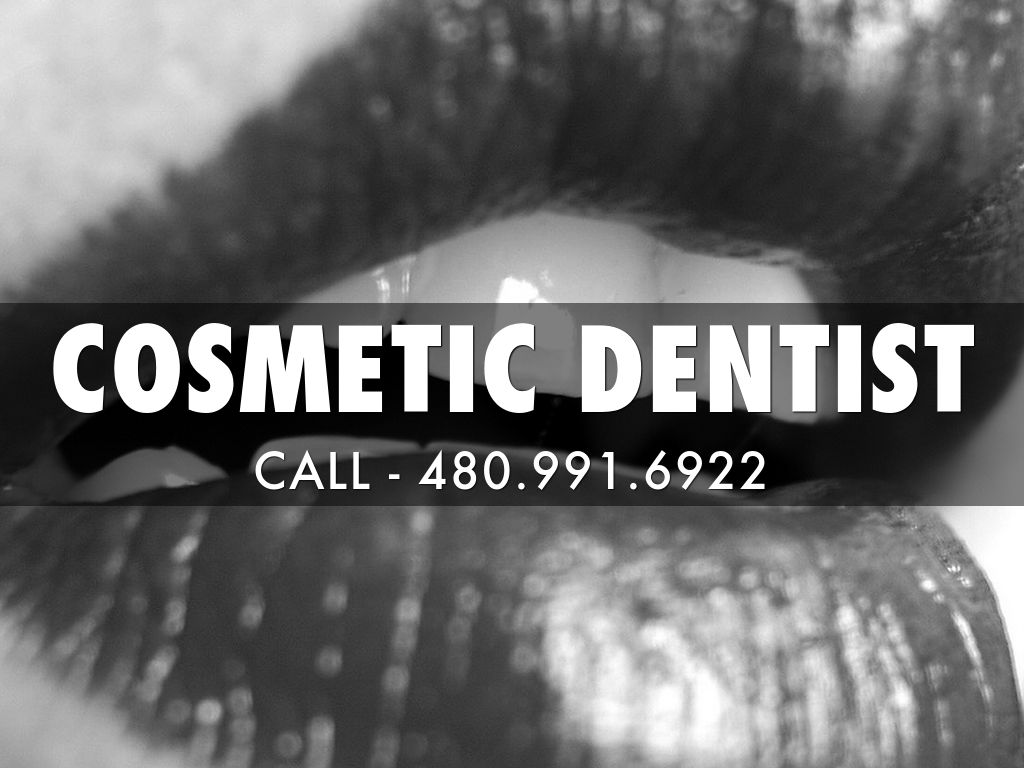 COSMETIC DENTIST