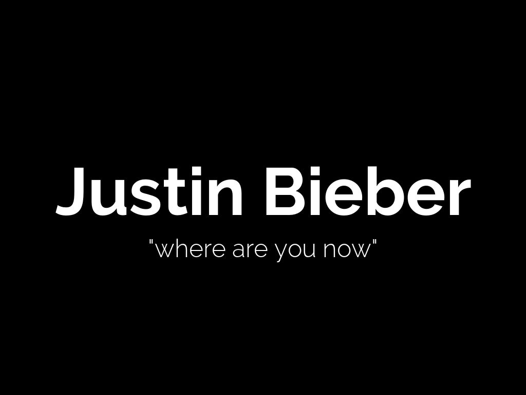 Justin Bieber