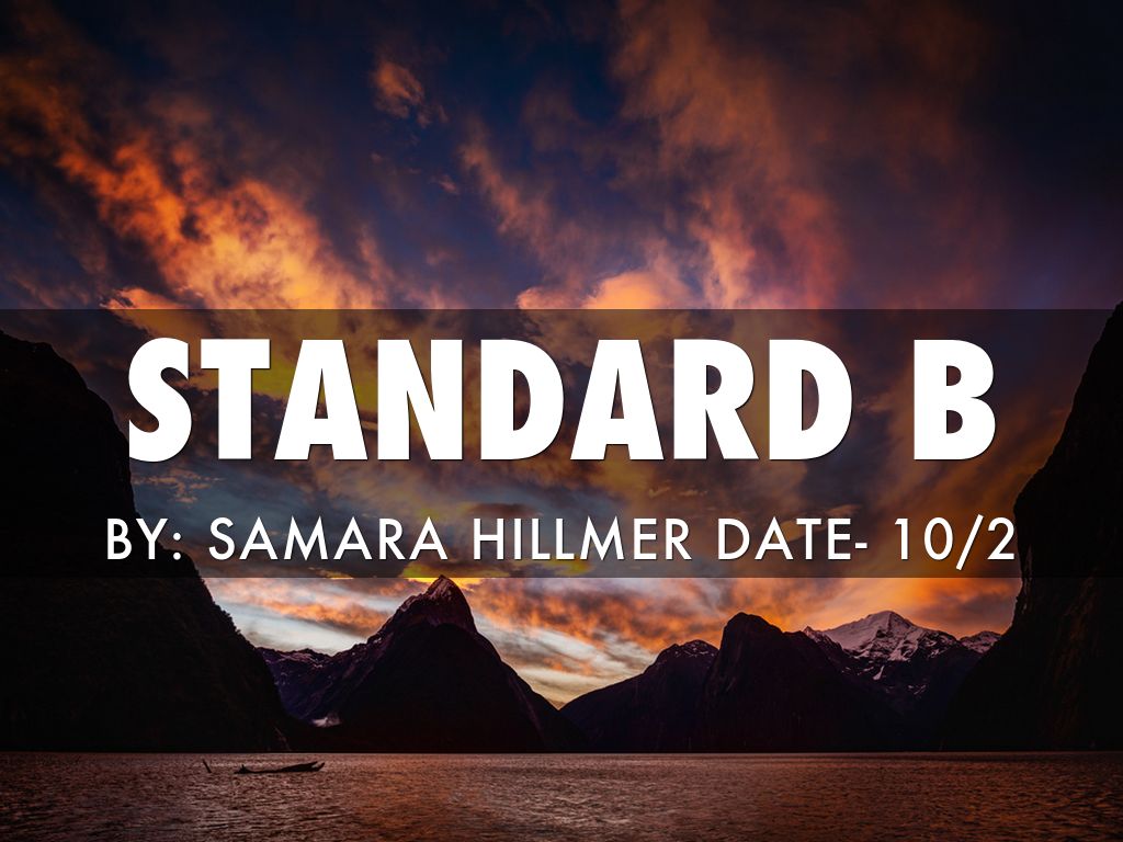 Standard B