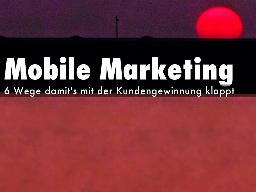 Mobile Marketing