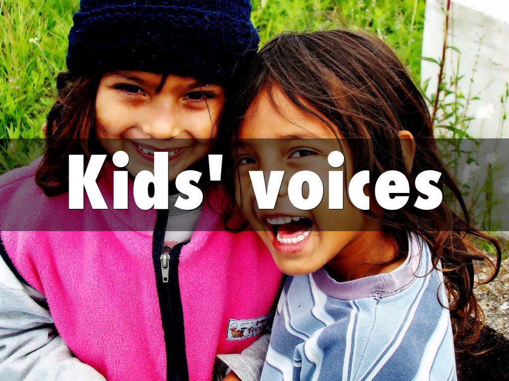 Kids' voices