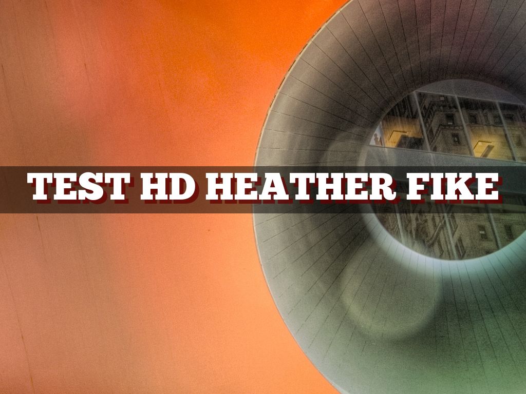 Test HD Heather Fike